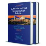 Ballistics 2022: 32nd International Symposium, May 913, 2022, Reno, Nevada Jointly Organized by the Association & Society Management International, ... the International Ballistics Society (IBS)