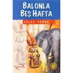 Balonla Beş Hafta - Jules Verne
