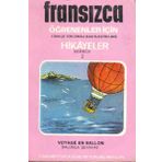 Balonla Seyahat - Derece A2 - Fransızca - Türkçe - Kolektif