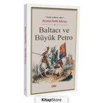Baltacı ve Büyük Petro - Ahmet Refik Altınay