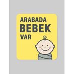 Baluna Arabada Bebek Var Sarı Sticker
