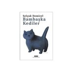 Bambaşka Kediler Yapı Kredi Yayınları