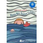 Bana Bir İşaret Göster - Ann Clare Lezotte