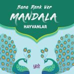 Bana Renk Ver Mandala Hayvanlar Yade Kitap