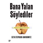 Bana Yalan Söylediler - Seth Stephens - Davidowitz