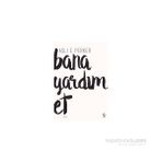 Bana Yardım Et - Aslı E. Perker