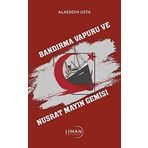 Bandırma Vapuru ve Nusrat Mayın Gemisi