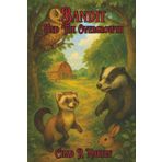 Bandit: And The Overgrowth