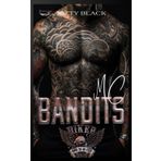 Bandits III: BIKER DARK ROMANCE