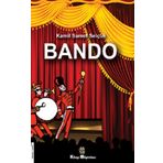 Bando - Kamil Samet Selçuk