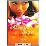 BANGKOK GÜZELI - BUA BOONMEE;NICOLA PIERCE