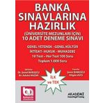 Banka Sınavlarına Hazırlık Üniversite Mezunları İçin 10 Adet Deneme Sınavı Akademi Consulting