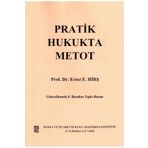 Banka ve Ticaret Hukuku Araştırma Enstitüsü Pratik Hukukta Metod