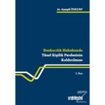 Bankacılık Hukukunda Tüzel Kişilik Perdesinin Kaldırılması - Ayşegül Özkurt