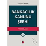 BANKACILIK KANUNU ŞERHİ - YAŞAR ALICI