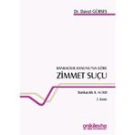 Bankacılık Kanunu'na Göre Zimmet Suçu Bankacılık K. m. 160 / Davut Gürses