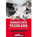 Bankacılıkta Pazarlama - Sefer Gümüş
