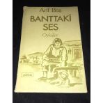 Banttaki Ses Öyküler [1.Baskı-İmzalı] (Sahafiye Kitap)