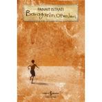 BARAGAN'IN DIKENLERI - PANAIT ISTRATI