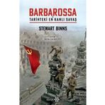 Barbarossa ve Tarihdeki En Kanlı Savaş - Stewart Binns
