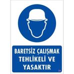 Baret Giy Uyarı Levhası 25x35 Kod24