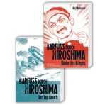 Barfuß durch Hiroshima Doppelpack 1-2: Autobiografisches Antikriegsdrama durch die Augen eines Kindes - im Doppelpack zum 80. Jahrestag der Katastrophe