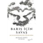 Barış için Savaş Murad İdris
