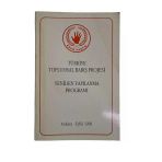 Barış Partisi - Türkiye Toplumsal Barış Projesi - Yeniden Yapılanma Programı - Eylül 1998 (İkinci El)