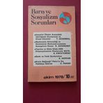 Barış Ve Sosyalizm Sorunları - Aylık Teori Ve Enformasyon Dergisi Mart 1978 / 10