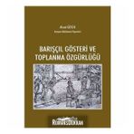 Barışçıl Gösteri Ve Toplanma Özgürlüğü - Murat Güven