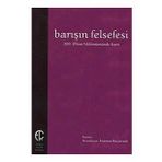 Barışın Felsefesi - İoanna Kuçuradi