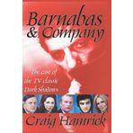 Barnabas & Company: The cast of the TV classic Dark Shadows