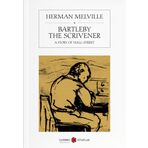 Bartleby The Scrivener - Herman Melville