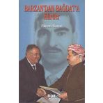 BARZAN´DAN BAĞDAT´A KÜRTLER - EKREM SUNAR