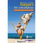 Başarı Bir Yolculuktur - Yücel Uygun
