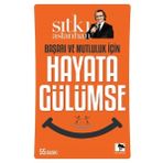 Başarı Ve Mutluluk İçin Hayata Gülümse - Sıtkı Aslanhan