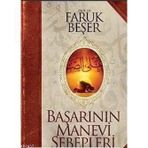 BAŞARININ MANEVI SEBEPLERI - FARUK BEŞER