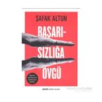 Başarısızlığa Övgü - Şafak Altun