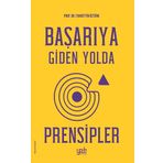 Başarıya Giden Yolda Prensipler - Fahrettin Öztürk