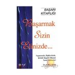 Başarmak Sizin Elinizde - Wolf J. Rinke