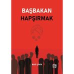 Başbakan Hapşırmak Baki Şahin