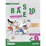 Base 10. La matematica per te. Con Geometria, Cittadinanza STEM. Per la Scuola media. Con e-book. Con espansione online. Aritmetica (Vol. 1)