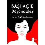 Başı Açık Düşünceler - Hasan Seyfettin