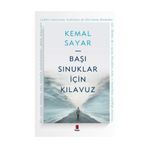 Başı Sınuklar İçin Kılavuz - Kemal Sayar