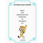 BASIC FOR IMPROVISATION EXERCISES IN TROMBON N-1: LONDON