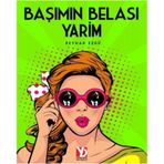 Başımın Belası Yarim - Reyhan Ezgü