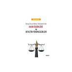 Basın Özgürlüğü ve Devletin Yükümlülükleri (Aihs) Ramazan Çakmak 2017/06