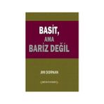Basit, Ama Bariz Değil - Jim Dornan