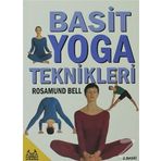 BASIT YOGA TEKNIKLERI - ROSAMUND BELL