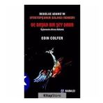 BAŞKA BIR ŞEY DAHA - EOIN COLFER